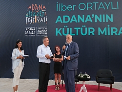 İLBER ORTAYLI: 'ADANA SADECE KEBAP DEĞİL AYNI ZAMANDA SEBZE CENNETİDİR'